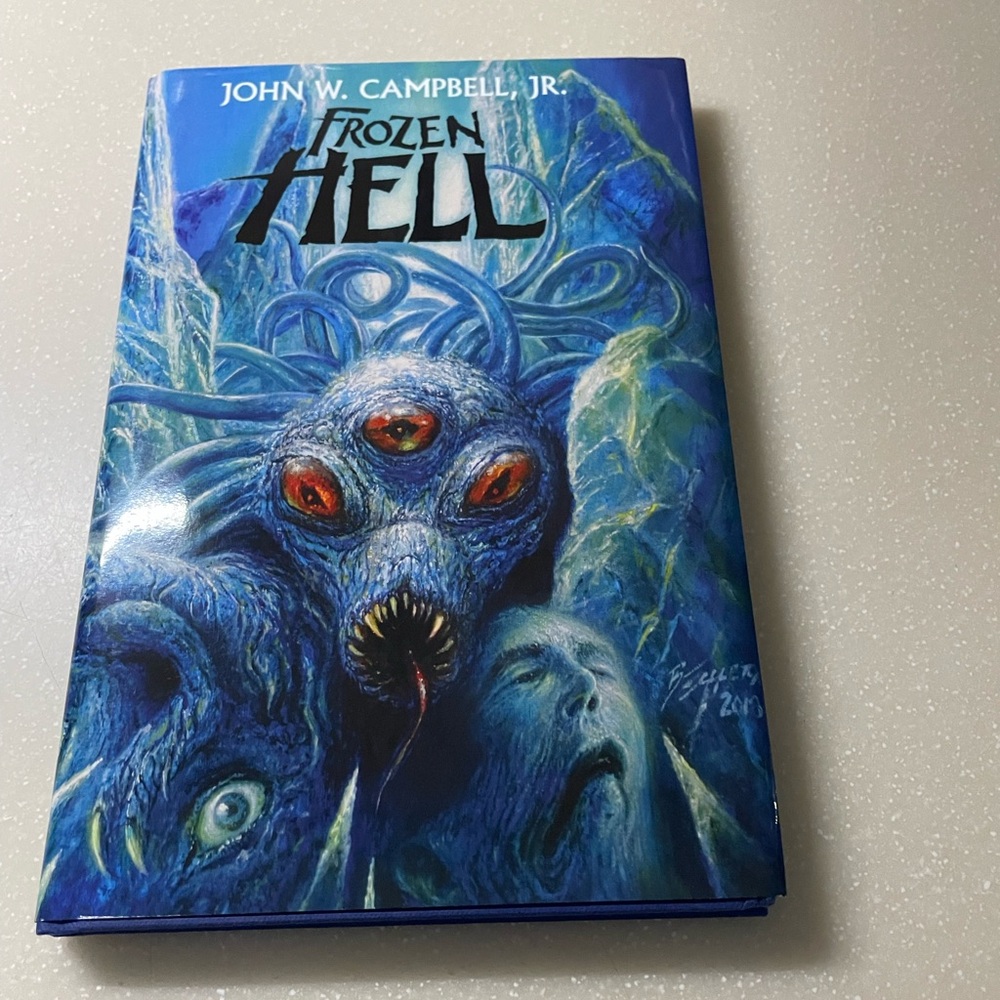 Signed Book frozen hell John W Campbell hard back dust jacket & book marker set
